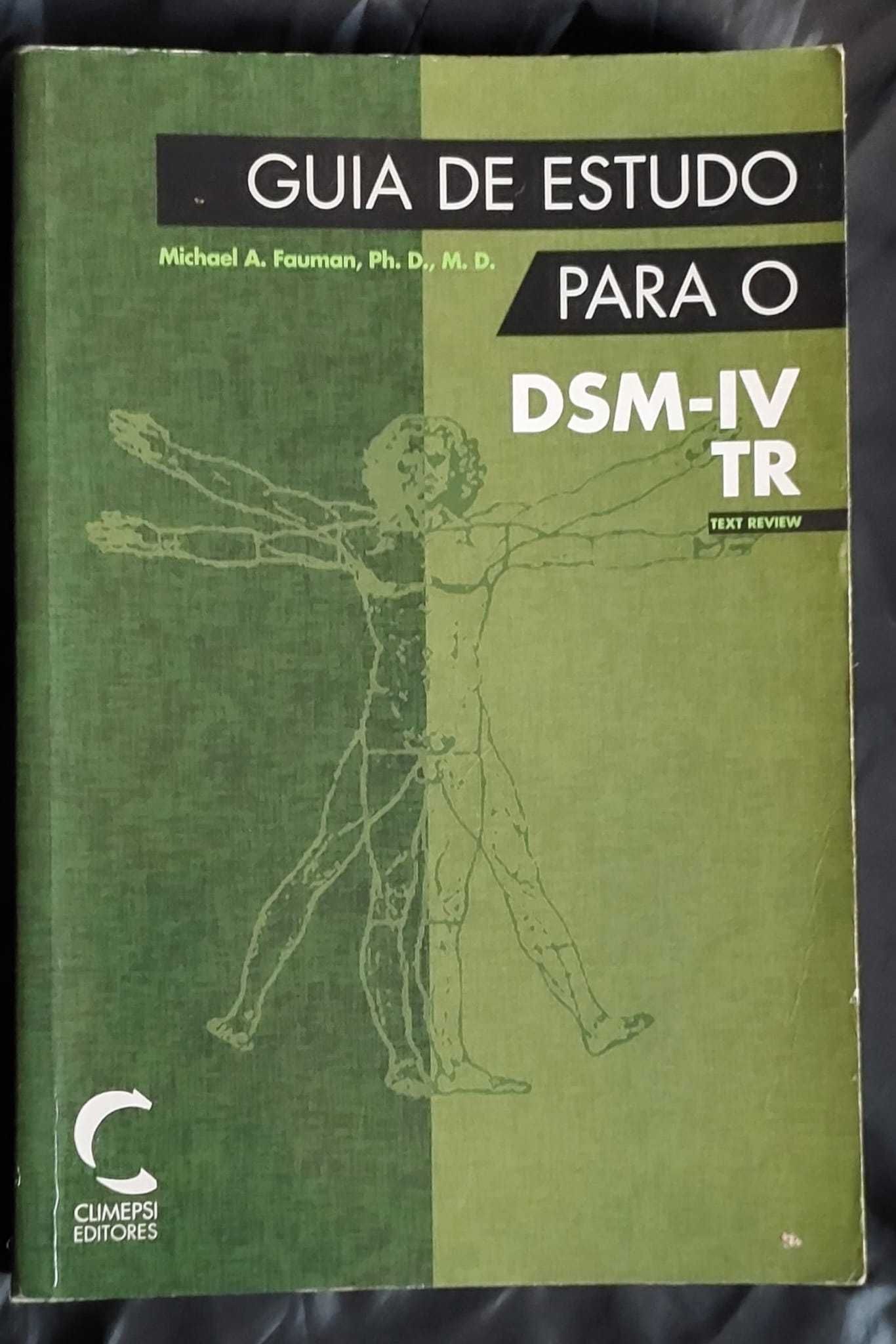 Portes Incluídos  "Guia de Estudo para o DSM-IV TR"  Michael A. Fauman