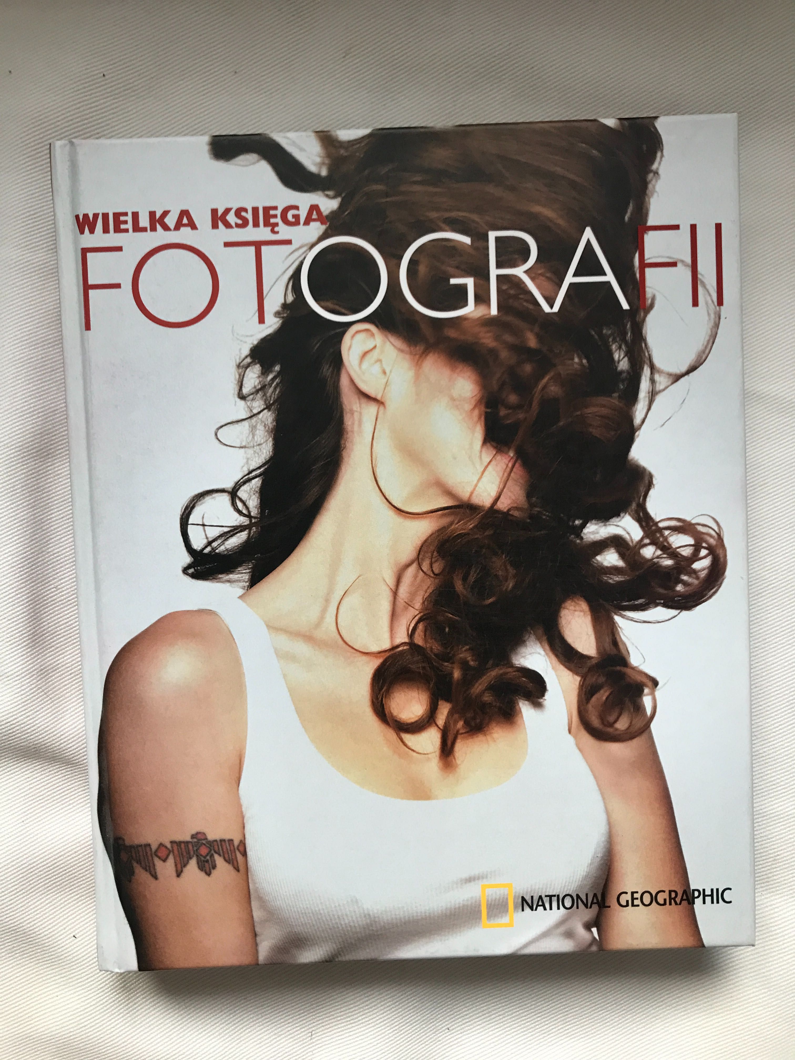 Wielka księga fotografii National Geographic