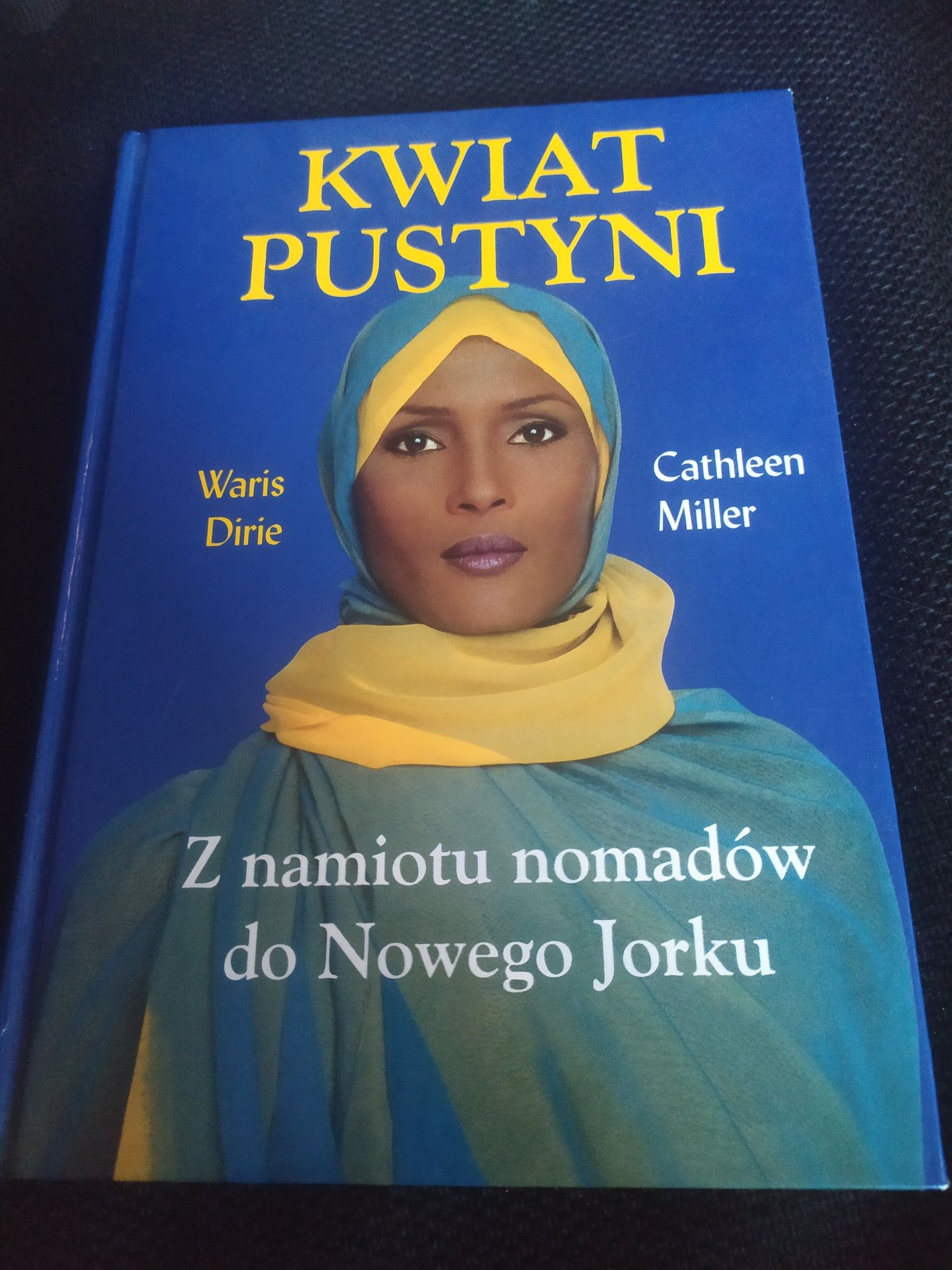 Waris Dirie,Cathleen Miller"Kwiat pustyni"