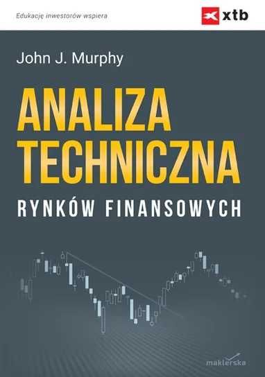 Analiza techniczna rynków finansowych - książka