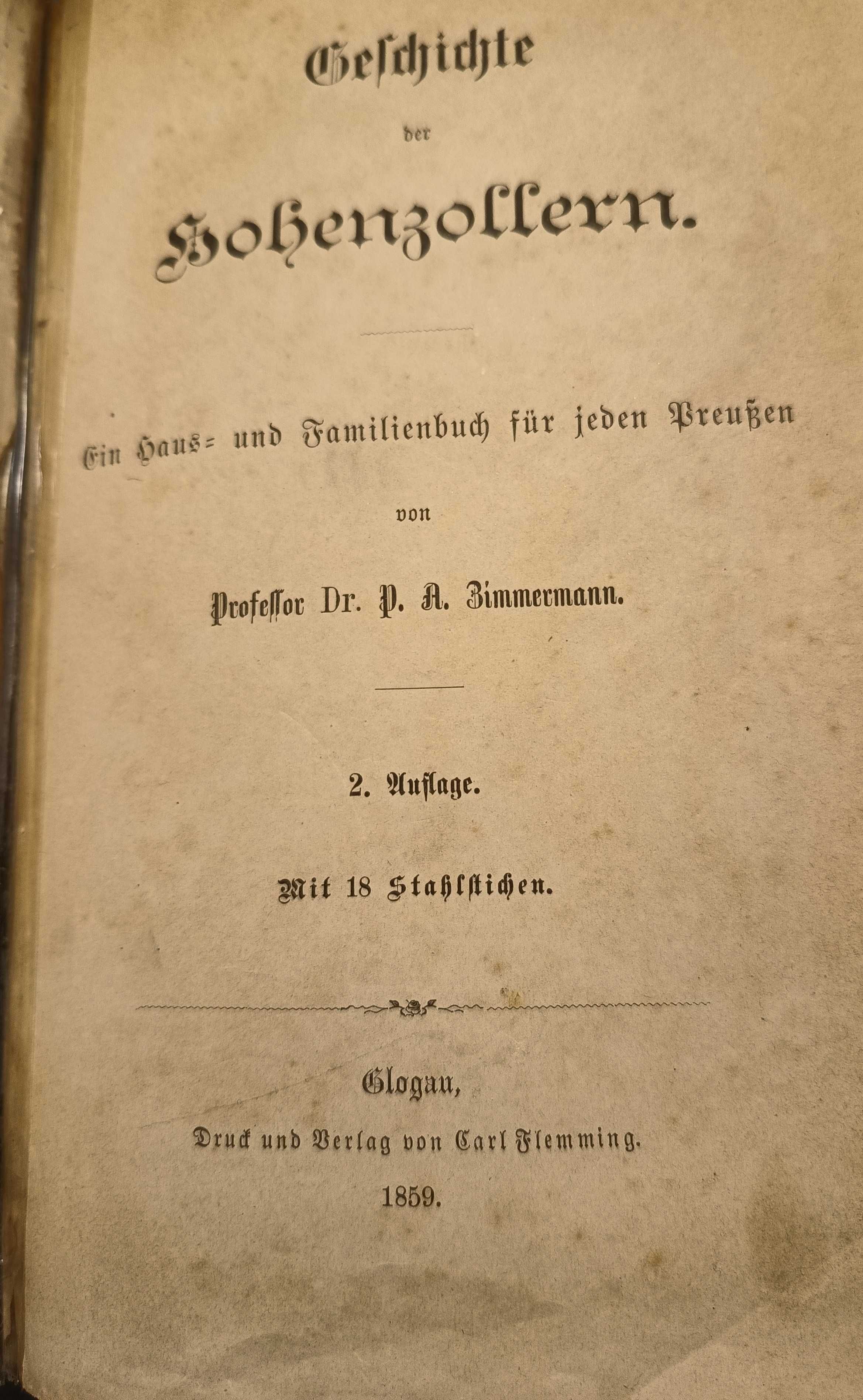 1859r. Książka historia rodu Hohenzollernów. Flaming. Glogau. 1040str