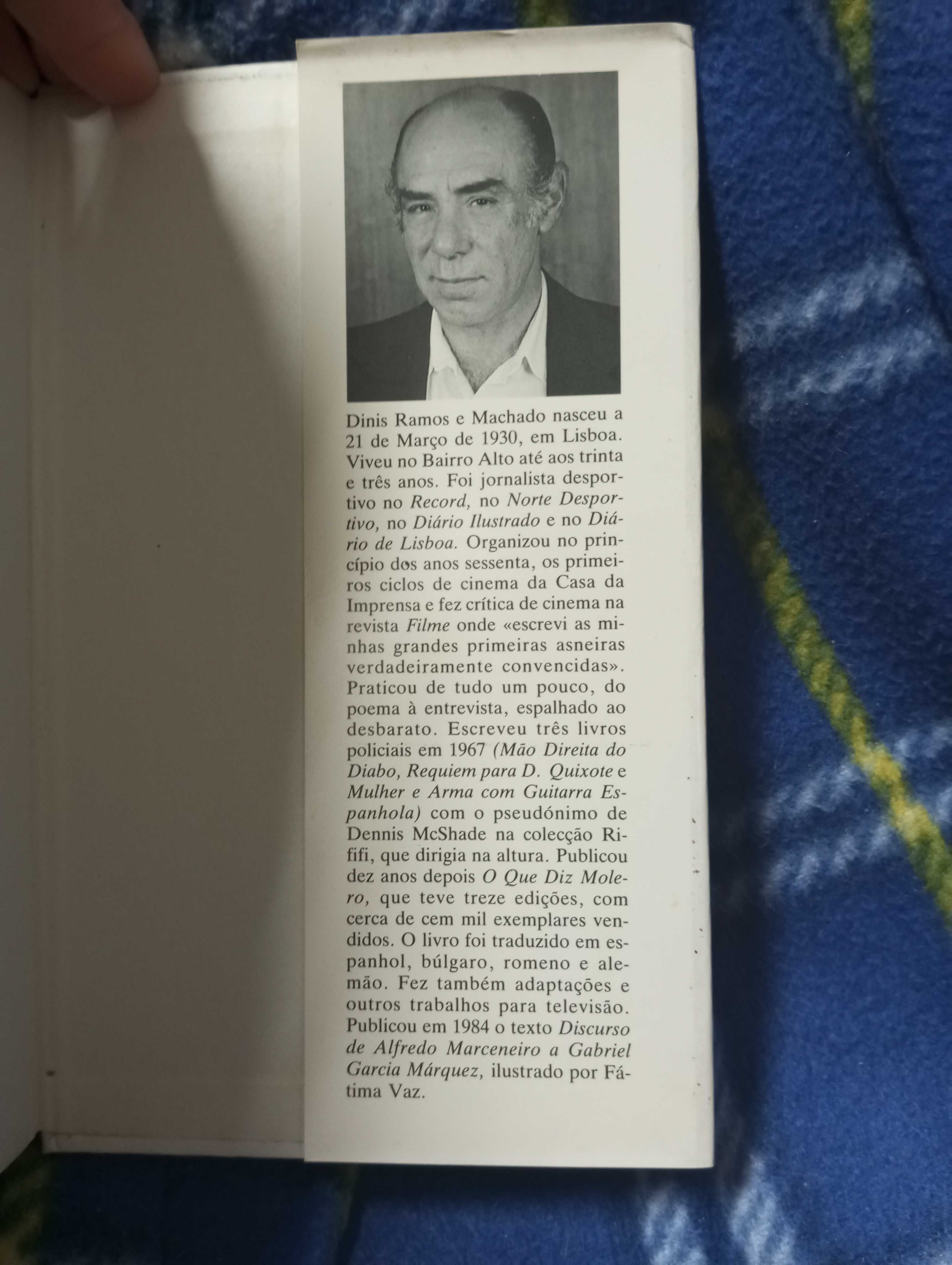 O que diz Molero, Dinis Machado