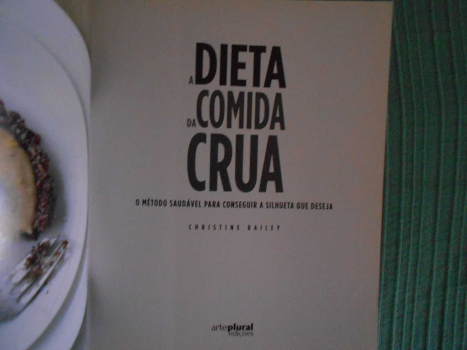 A Dieta da Comida Crua - Portes grátis