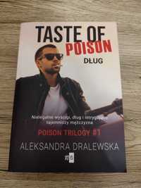 Aleksandra Dralewska -" taste of poison ,dług "