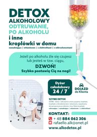 Detox alkoholowy , odtruwanie po alkoholu i inne , kroplówki w domu.