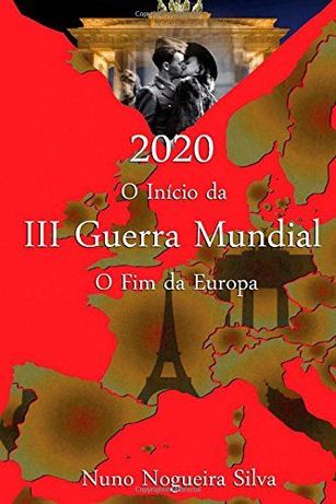 .1 Edição - O Inicio da III guerra Mundial o Fim da Europa