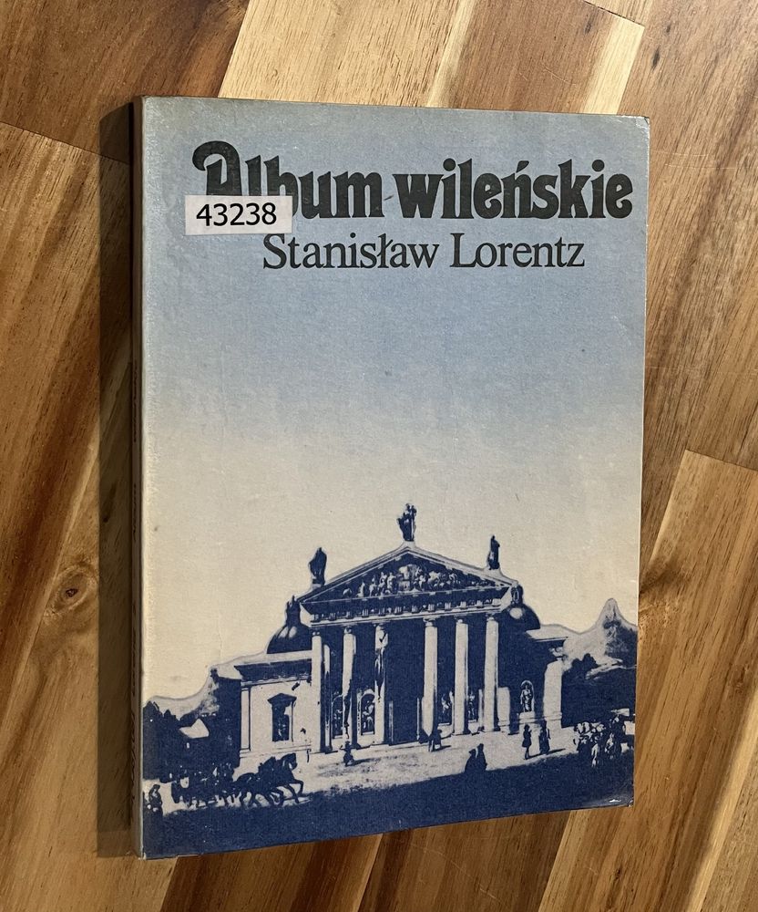 Album wileńskie Stanisław Lorentz