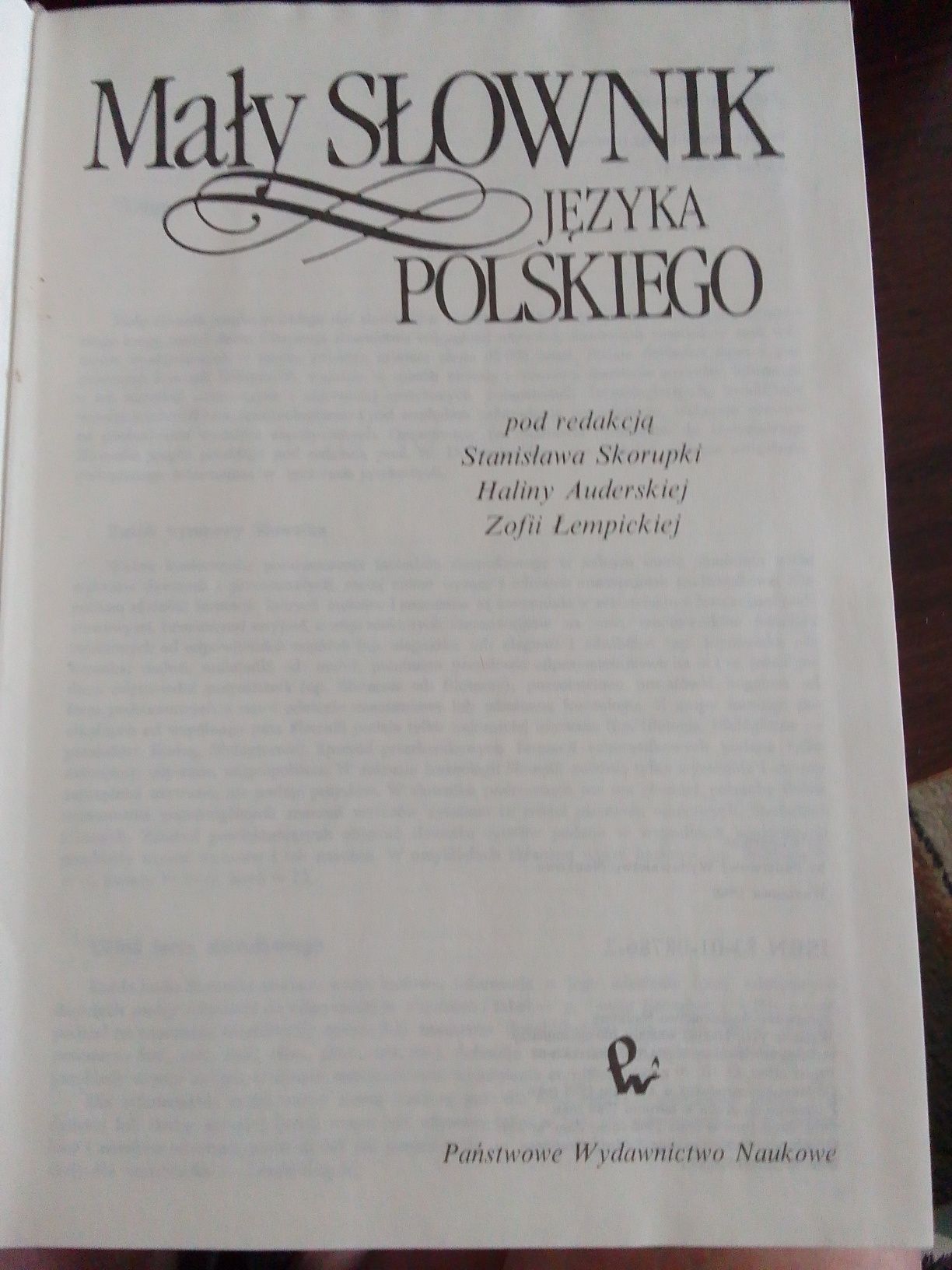 "Mały słownik języka polskiego" pod red. St. Skorupki, H. Auderskiej,