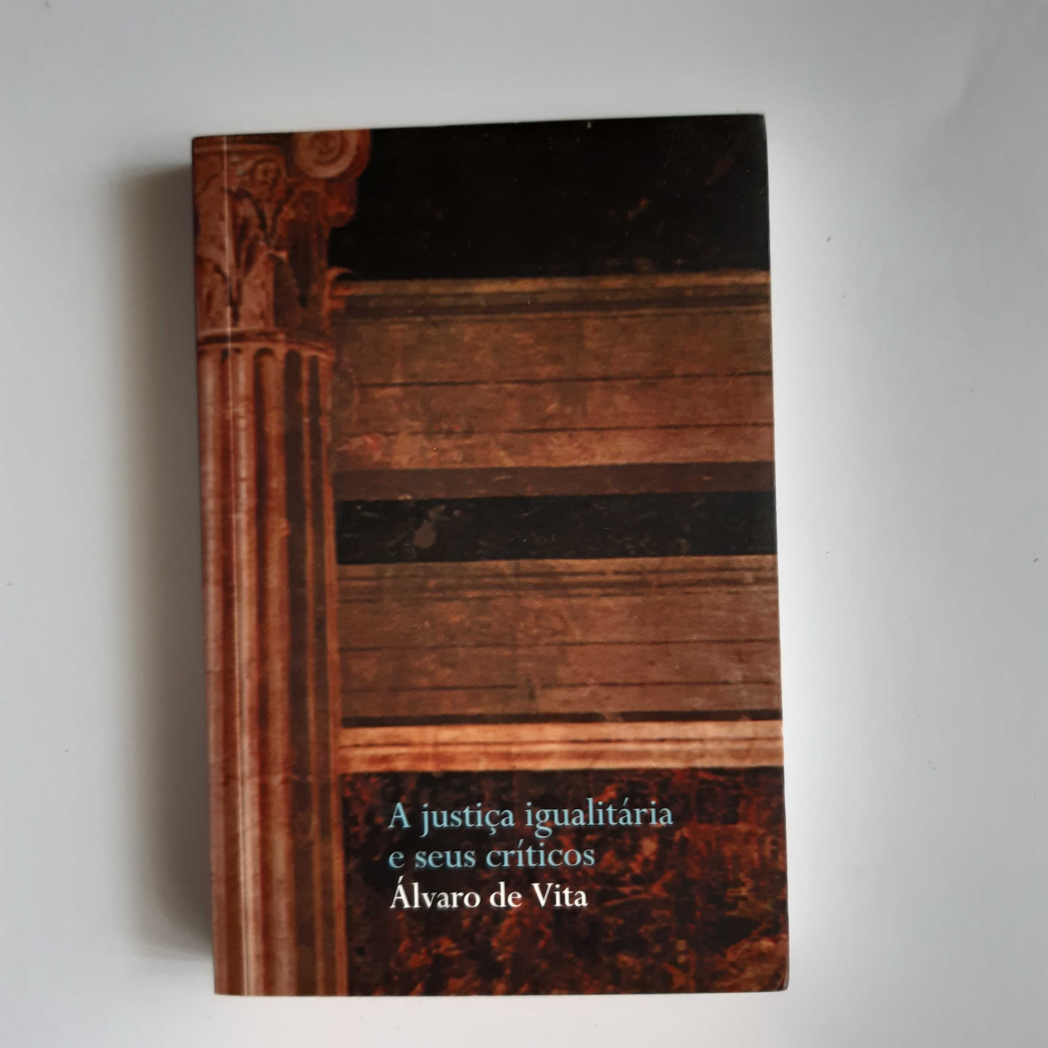A justiça igualitária e seus críticos, por Álvaro de Vita