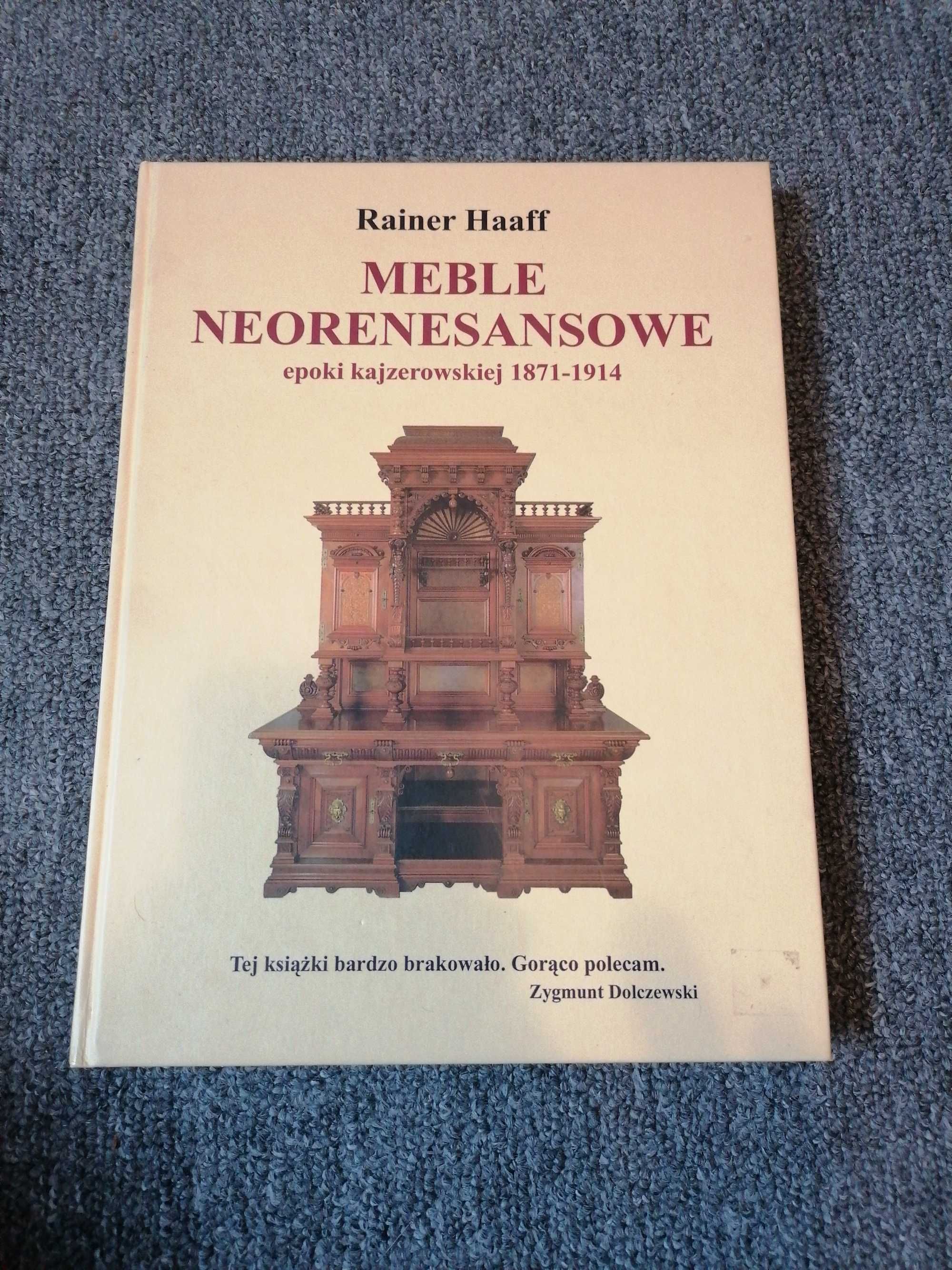 Haaff Meble neorenesansowe epoki kajzerowskiej 1871