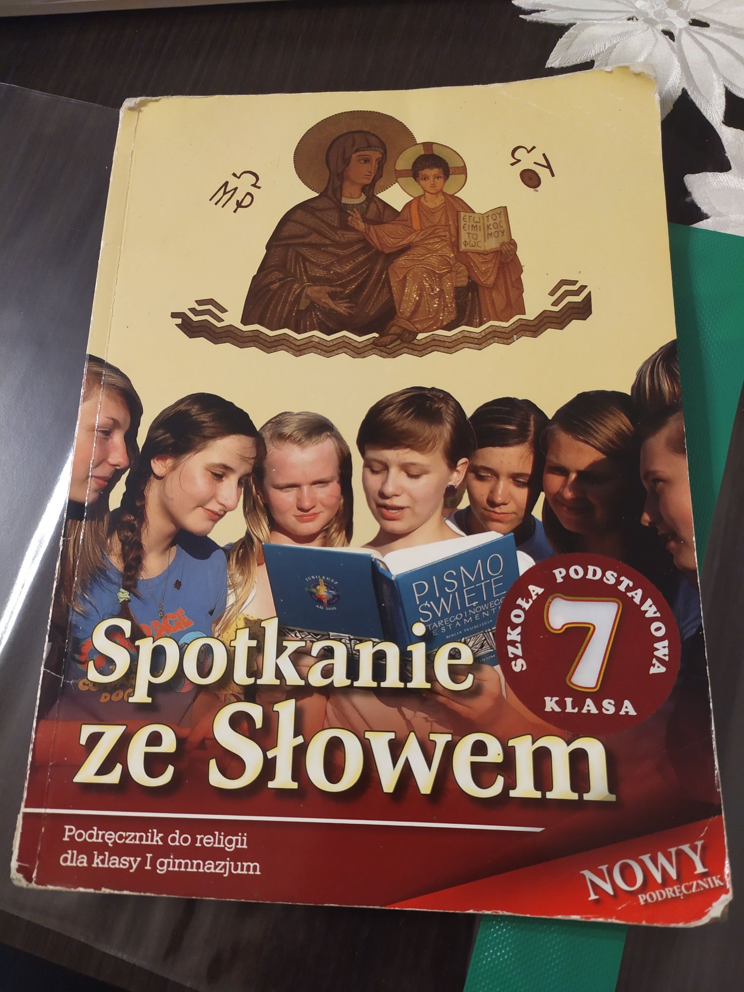 Spotkanie ze słowem podręcznik do religii kl. 7