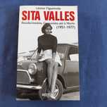Leonor Figueiredo - Sita Valles, Revolucionária, Comunista até à Morte