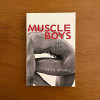 Erick Alvarez - Muscle Boys - Gay Gym Culture (envio grátis)
