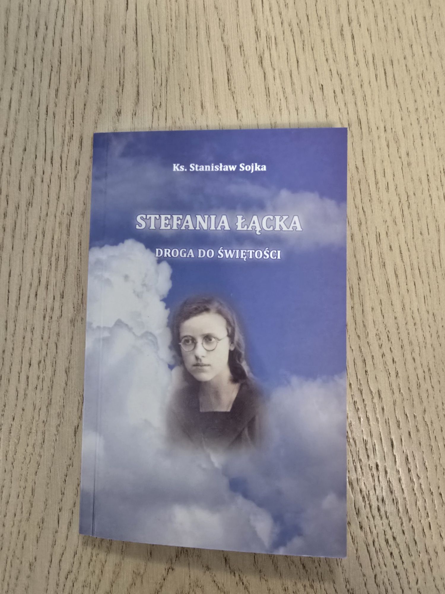 Stefania Łącka, Droga do Świętości, książka, tanio