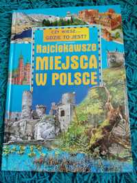 Książka Najciekawsze Miejsca w Polsce.