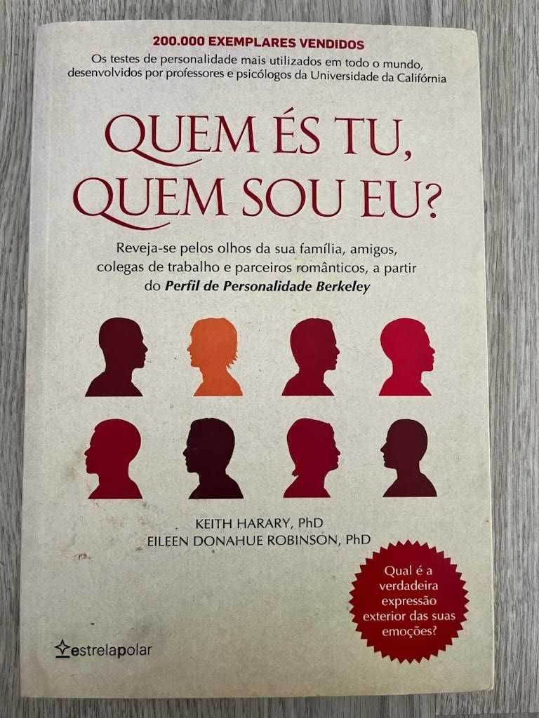 Quem És Tu, Quem Sou Eu?, de Eileen Donahue Robinson e Keith Harary