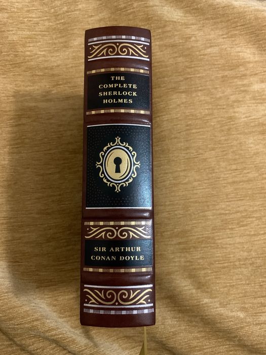 “The complete Sherlock Holmes” Sir Arthur Conan Doyle