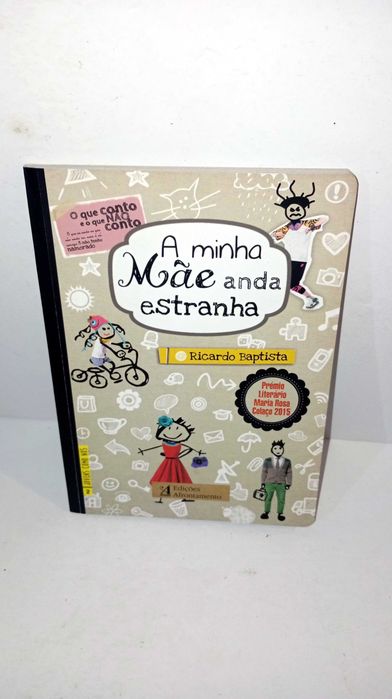 A Minha mãe anda estranha