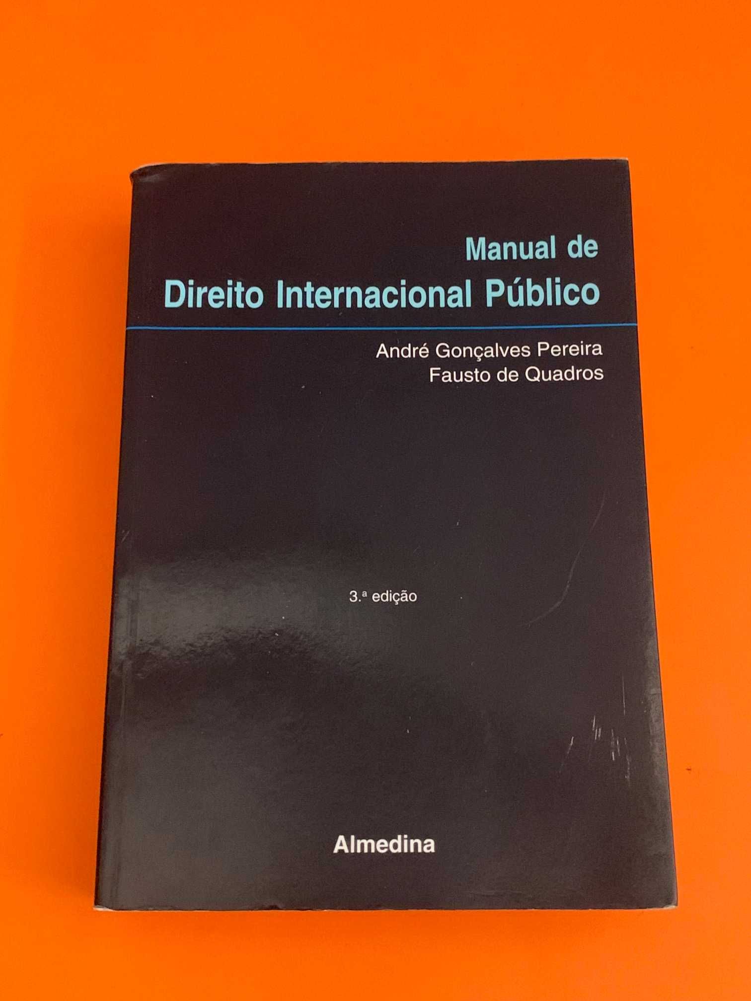 Manual de Direito Internacional Público -A. G. Pereira e F. de Quadros