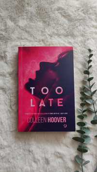 Too late Colleen Hoover książka romans