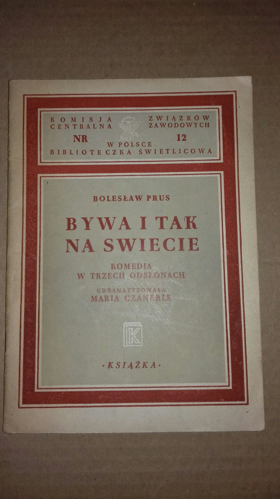 Bywa i tak na tym świecie - Bolesław prus 1948r