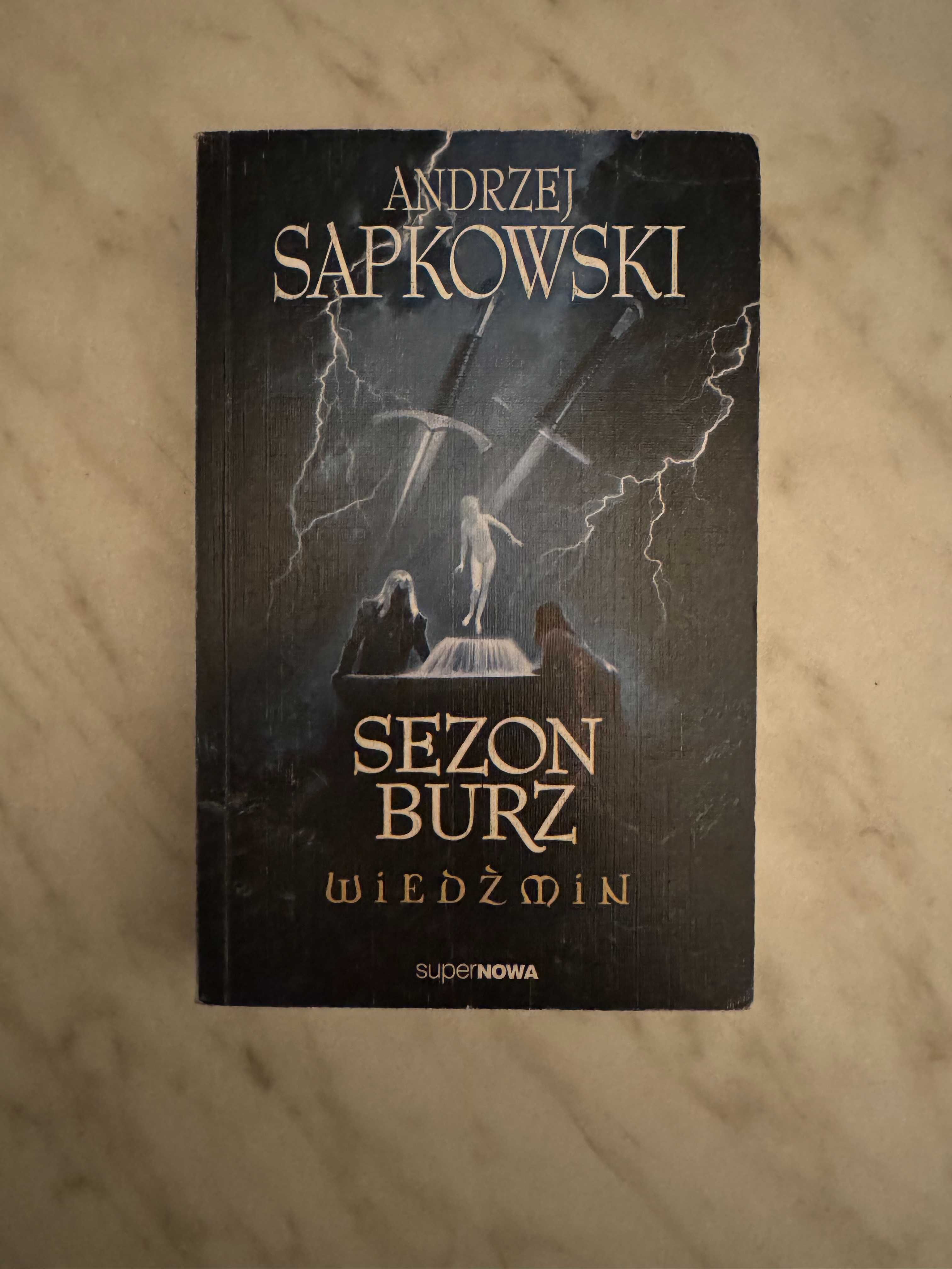 Andrzej Sapkowski - Sezon Burz