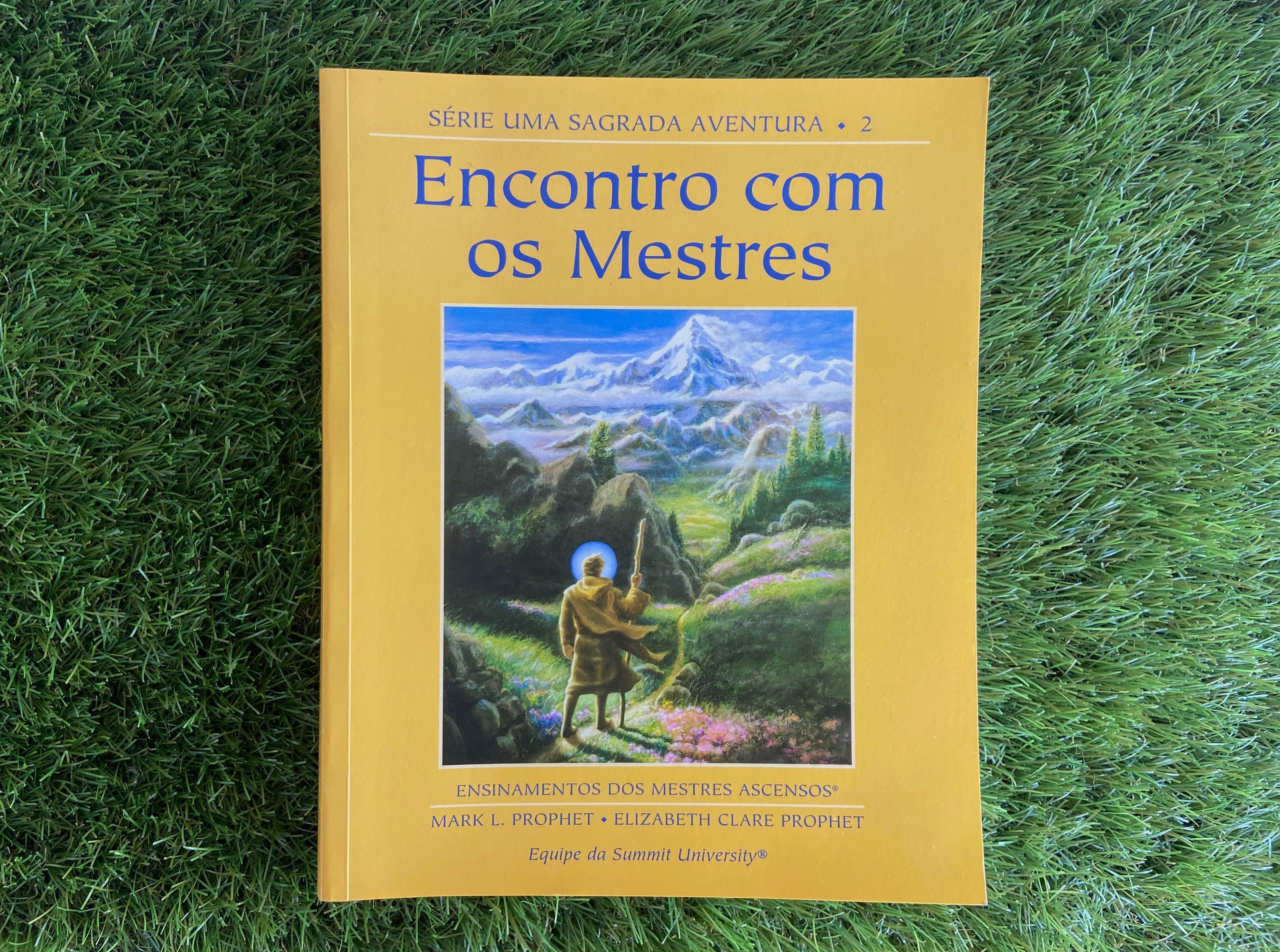 Encontro com os Mestres-Elizabeth e Mark Prophet