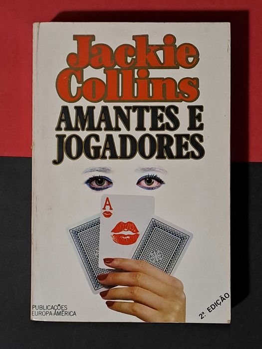 Jackie Collins - Amantes e Jogadores