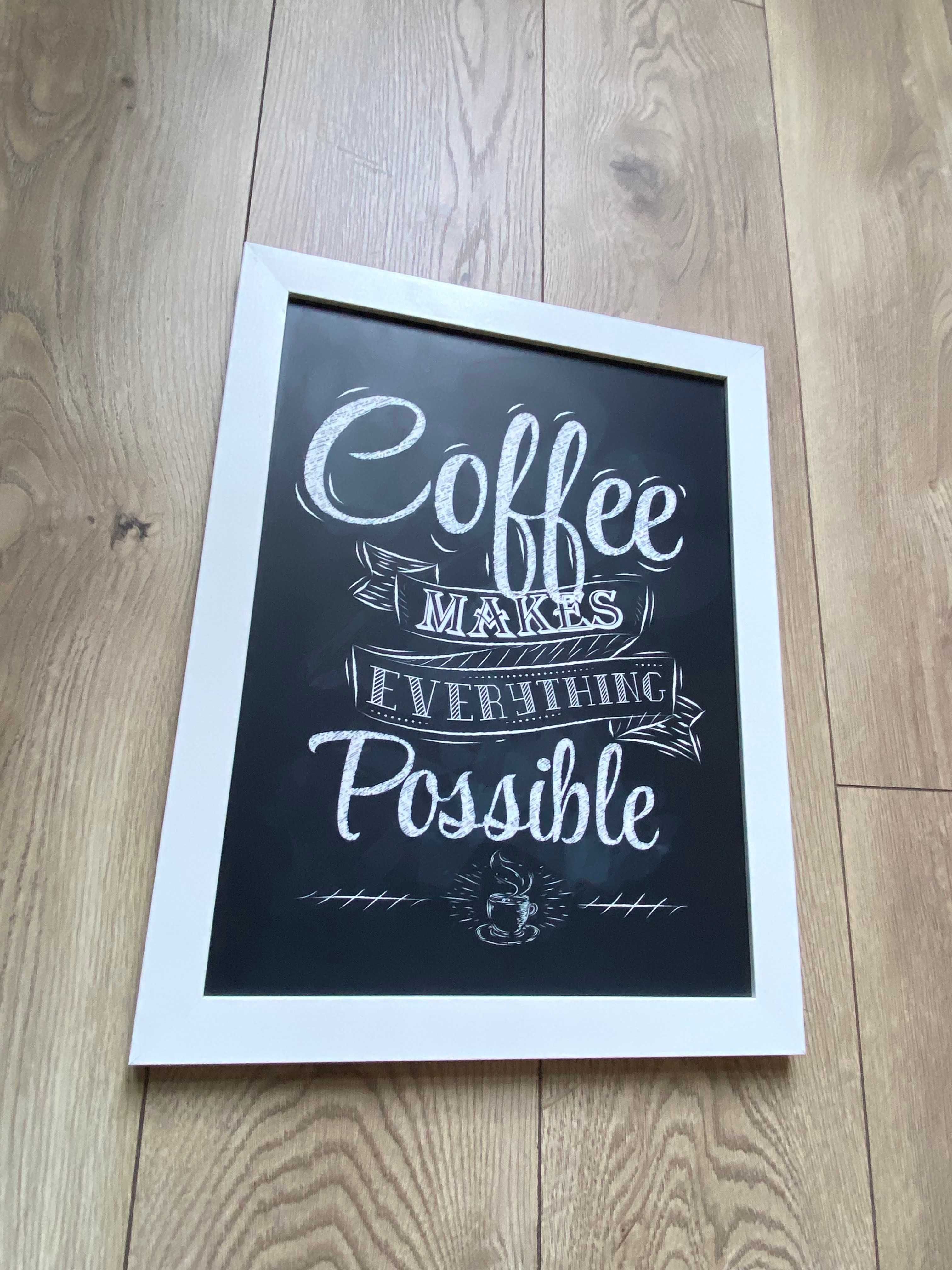 Obraz czarno-biały z motywem kawy „Coffee Makes Everything Possible"