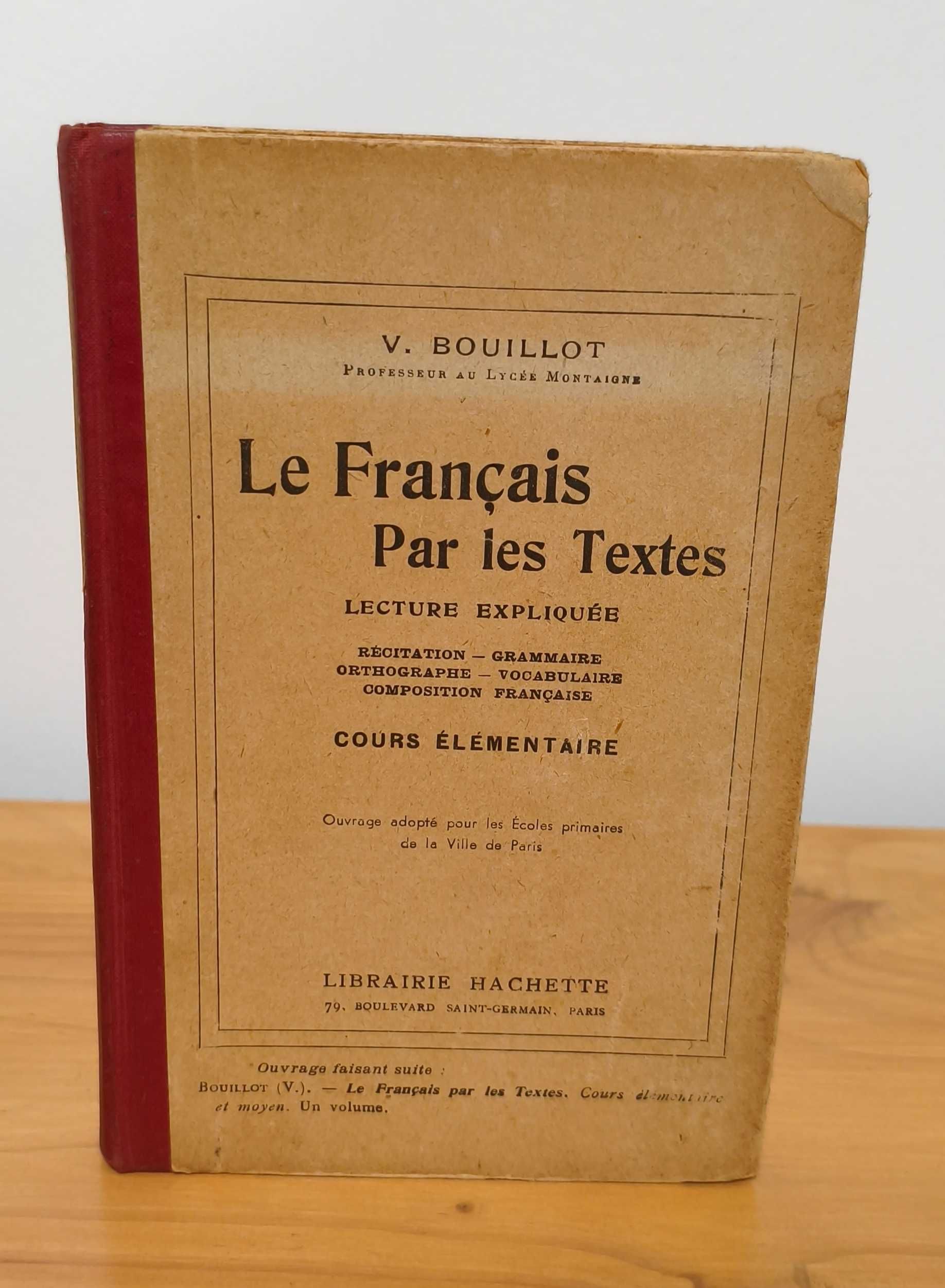 Le Français Par les Textes por V. Bouillot [Portes Grátis]