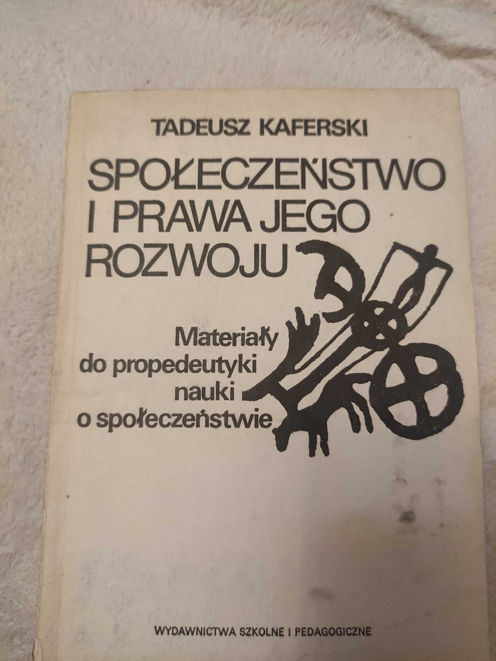 Społeczeństwo i prawa jego rozwoju. rok 1984 wydanie pierwsze