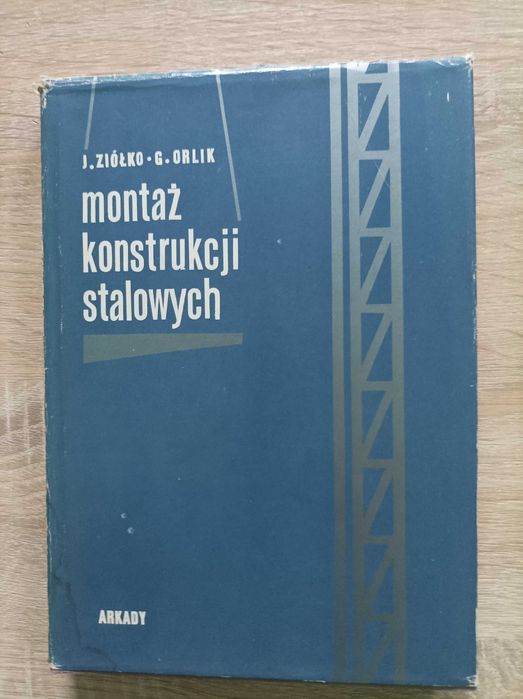 Jerzy Ziółko - Montaż Konstrukcji Stalowych