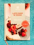 Lato nam w smak. Proste owocowe przepisy na lato. A. Burska-Wojtkuńska