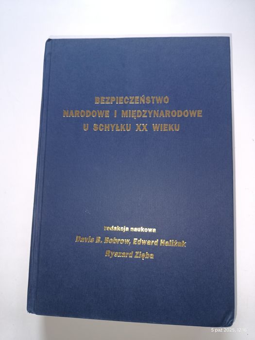 Bezpieczeństwo narodowe i międzynarodowe  u schyłku XX wieku.