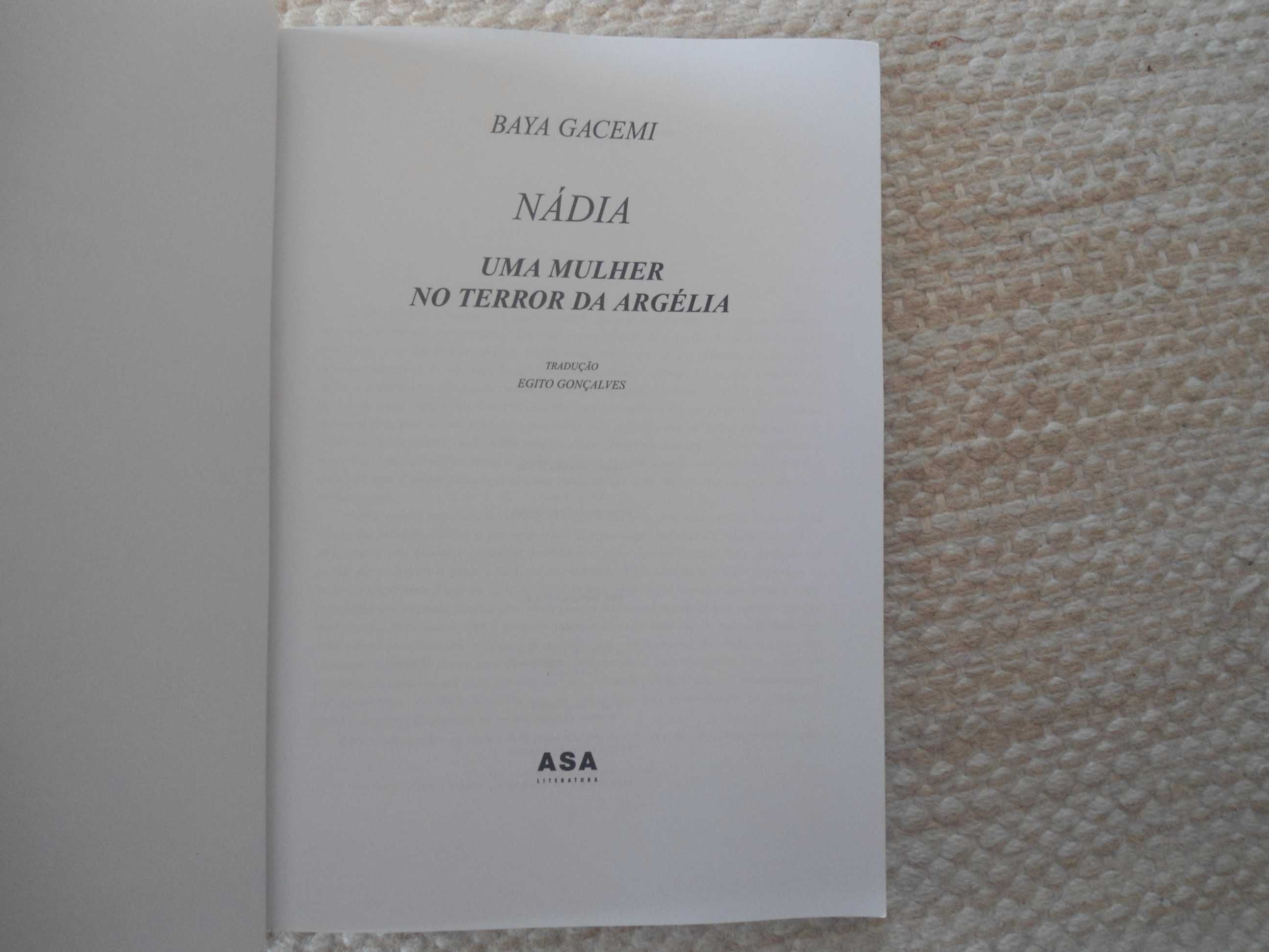 Nádia-Uma Mulher no terror da Argélia por Baya Gacemi