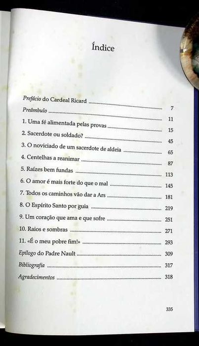 O santo Cura d'Ars. Visceralmente sacerdote.