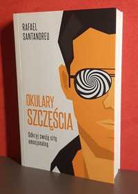 Okulary szczęścia. Rafael Santandreu