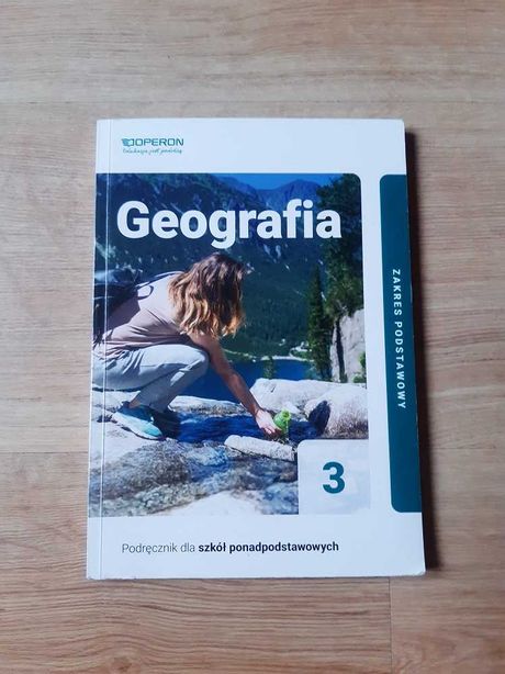 Geografia 3. Podręcznik dla liceum i technikum. Zakres podstawowy.