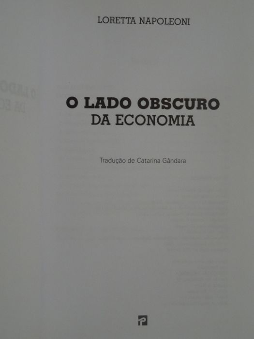 O Lado Obscuro da Economia de Loretta Napoleoni