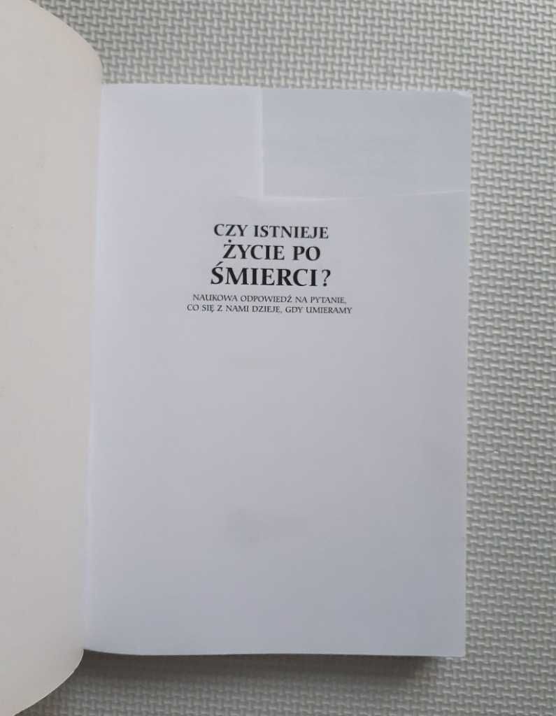 Czy istnieje życie po śmierci? Anthony Peake