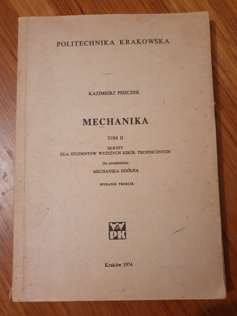 Mechanika Tom 2 - Kazimierz Piszczek
