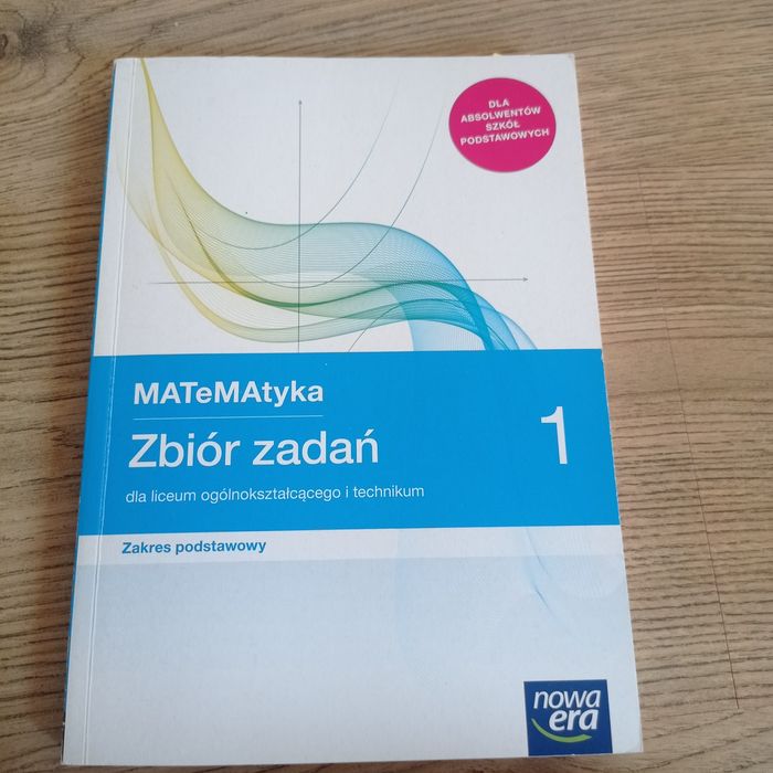 Nowa Era Matematyka 1 I poziom podstawowy zbiór zadań