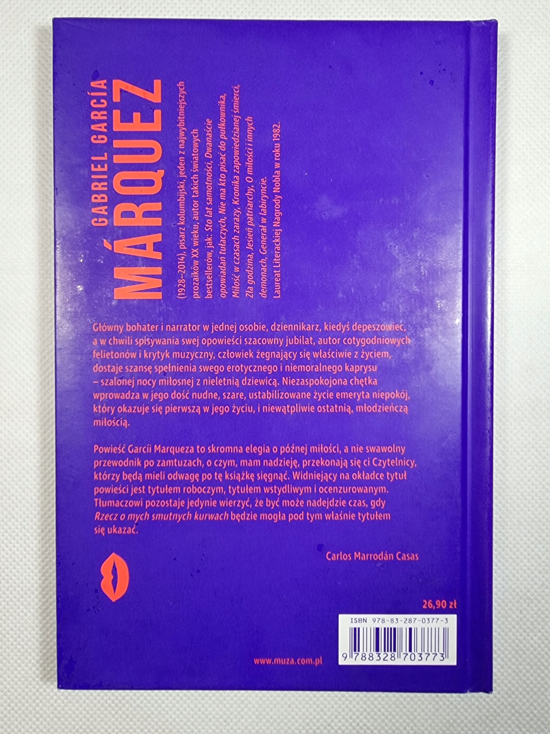 Rzecz o Mych Smutnych Dziwkach / Gabriel Garcia Marquez