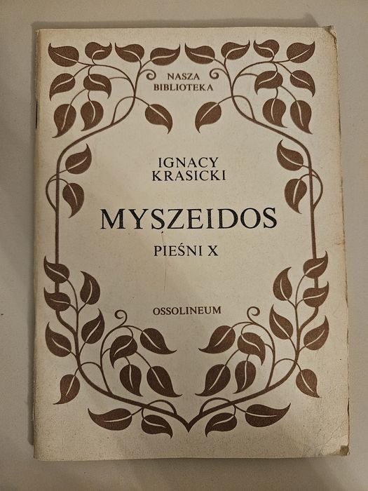 Ignacy Krasicki Myszeidos. Pieśni X.