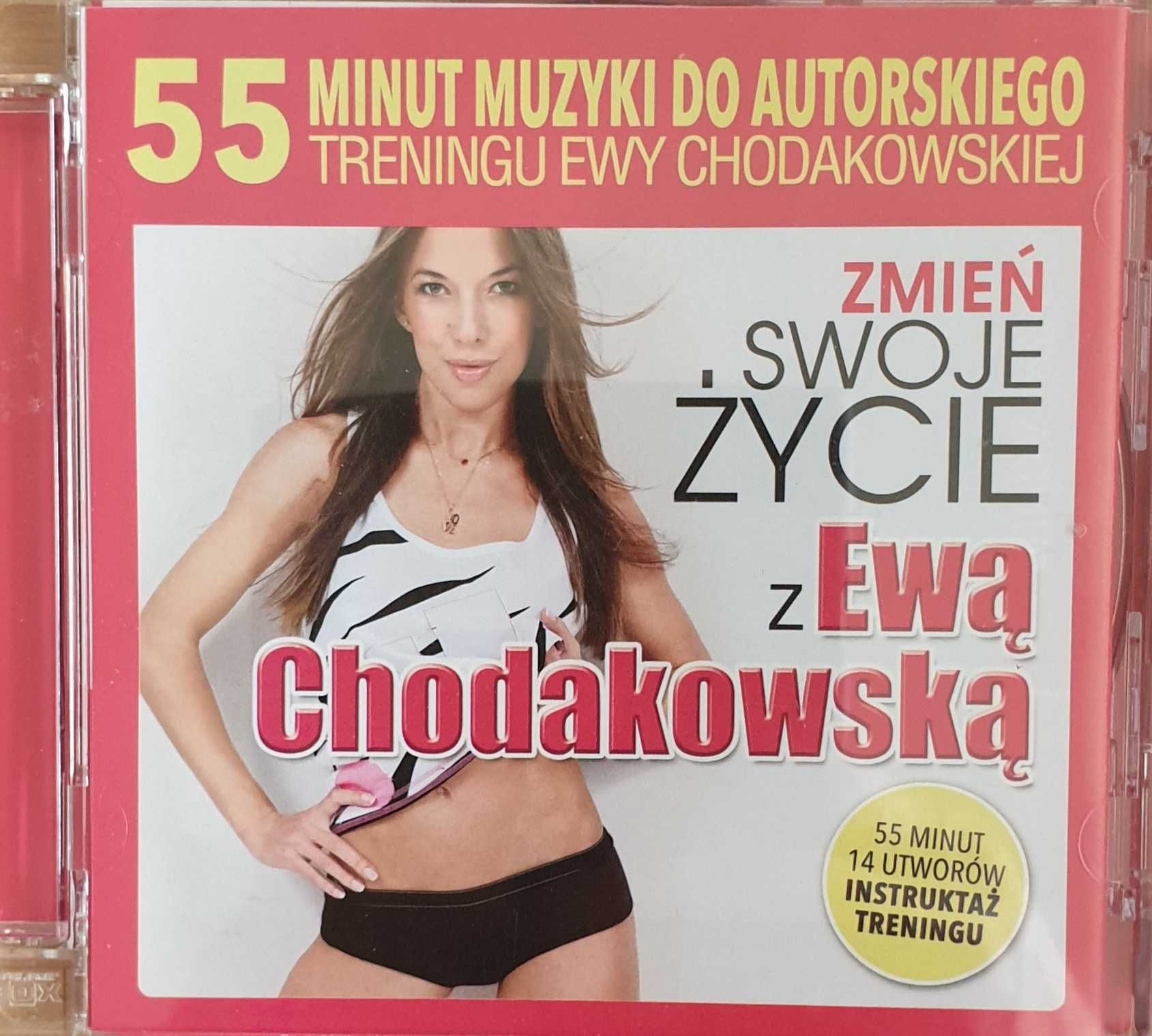Zmień swoje życie z Ewą Chodakowską - E. Chodakowska + Płyta CD