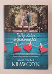 Tylko dobre wiadomości - Agnieszka Krawczyk