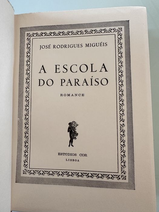 1a edicao do livro Jose Rodrigues Migueis 1960 a escola do paraiso