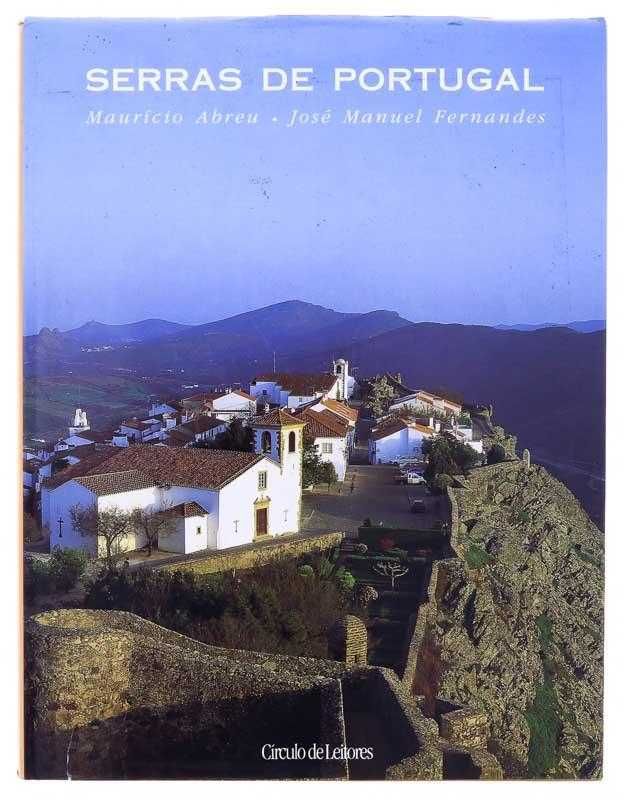 Livro "Serras de Portugal" de Maurício Abreu e José Manuel Fernandes