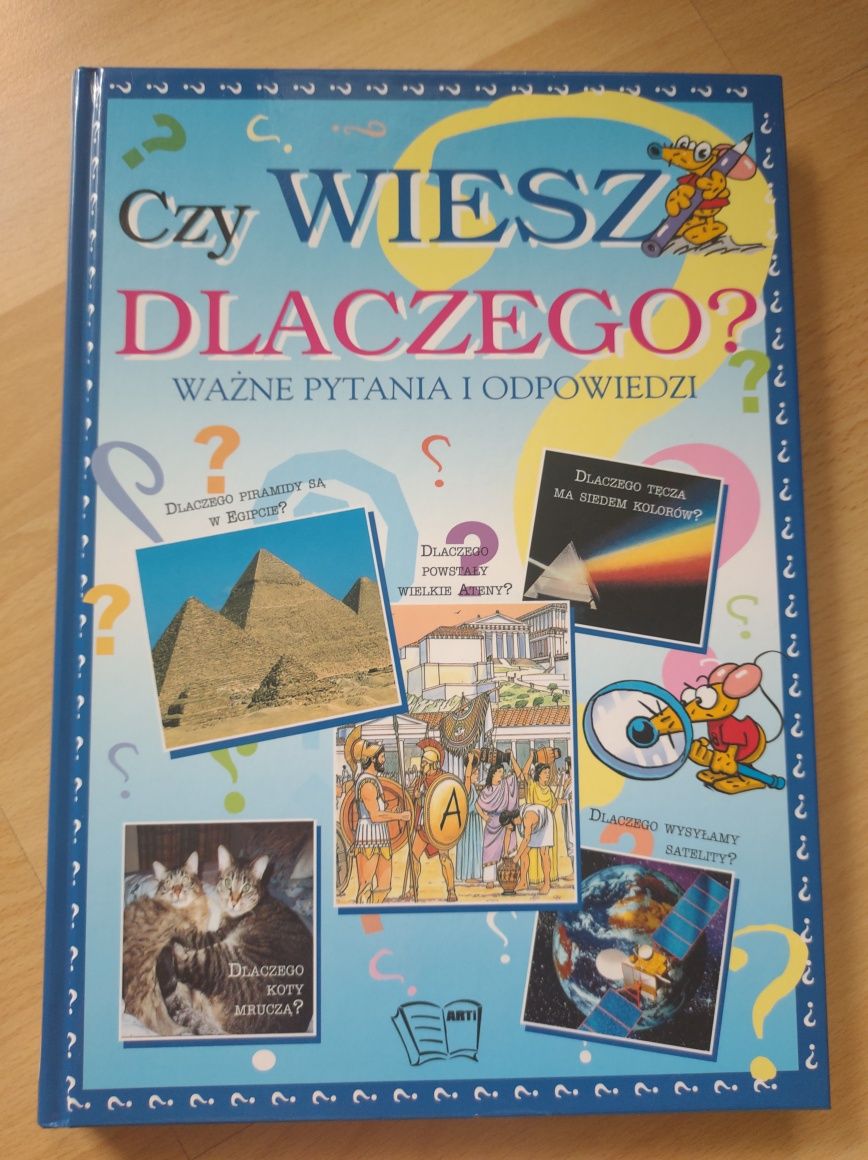 Książka encyklopedia "Czy wiesz dlaczego?"