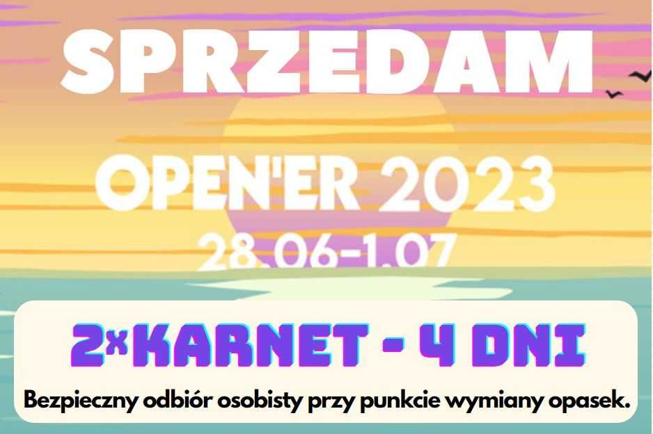 Karnet Opener 4 Dni 28.06-01.07. Odbiór przy wymianie na Opaski.